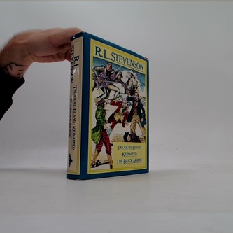 Treasure island, Kidnapped, The black arrow