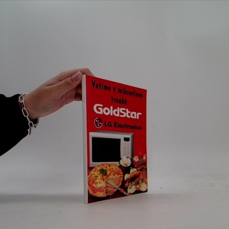 Vaříme v mikrovlnné troubě GoldStar