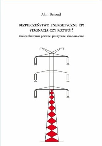 Bezpieczeństwo energetyczne RP