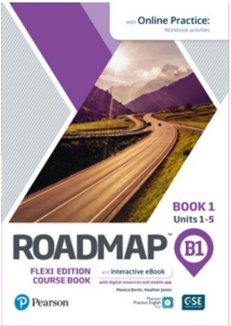 Roadmap B1. Flexi Edition. Course Book 1 and Interactive eBook with Online Practice Access