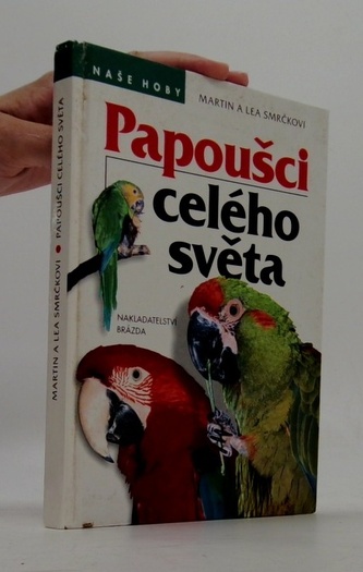 Papoušci celého světa