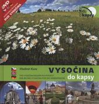 Vysočina do kapsy = The Vysočina region in a pocket = Der Bezirk