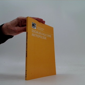 Sociální a kulturní antropologie sv.3