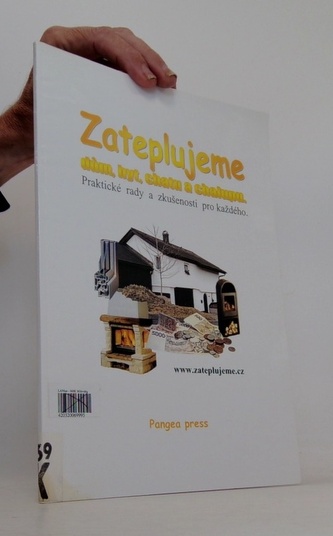 Zateplujeme dům, byt, chatu a chalupu.