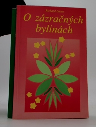 O zázračných bylinách