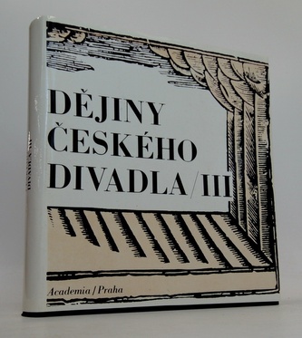 Dějiny českého divadla III