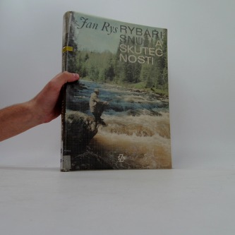 Rabáři snů a skutečnosti