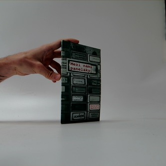 Mezi námi paneláky...