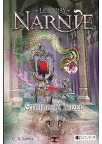 Letopisy Narnie 4. - Stříbrná židle