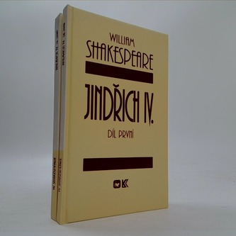 Jindřich IV. (Díl první a druhý)