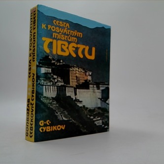 Cesta k posvátným místům Tibetu