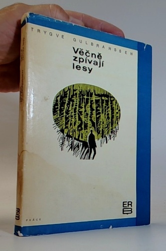 Věčně zpívají lesy