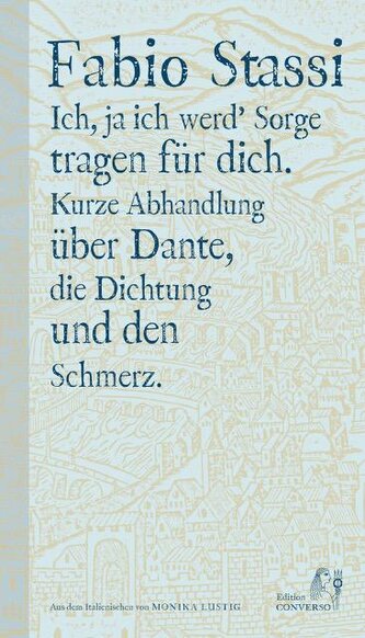 Ich, ja ich werd' Sorge tragen für dich