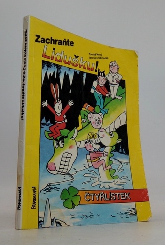 Zachraňte Lidušku! / Cesta kolem světa (Čtyřlístek)