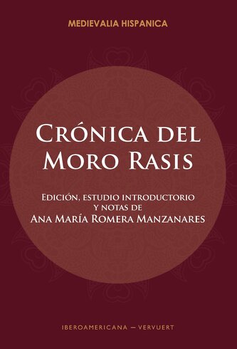Crónica del moro Rasis : versión castellana cuatrocentista