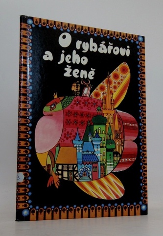 O rybářovi a jeho ženě