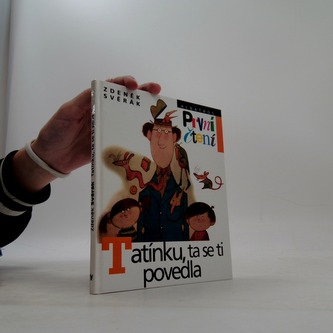 Tatínku, ta se ti povedla