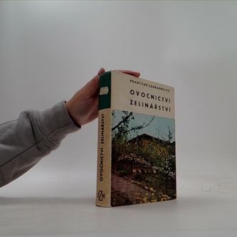 Ovocnictví, zelinářství