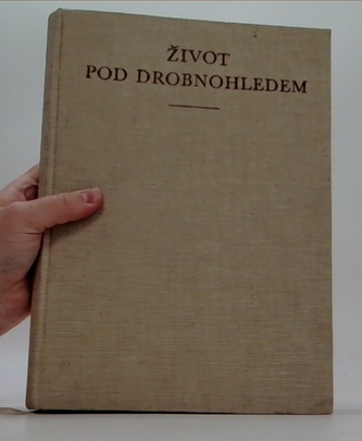 Život pod drobnohledem