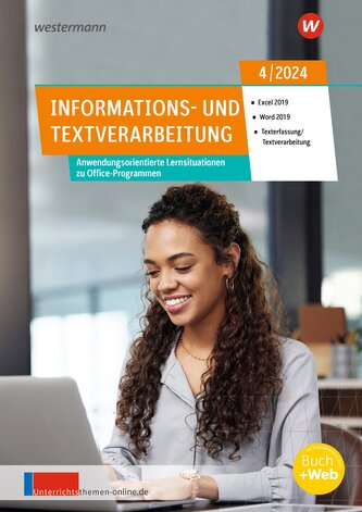Unterrichtsthemen Informations- und Textverarbeitung. Ausgabe 4/2024