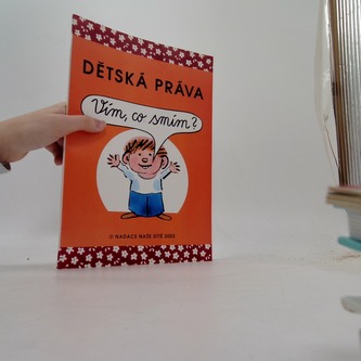 dětská práva vím co smím?