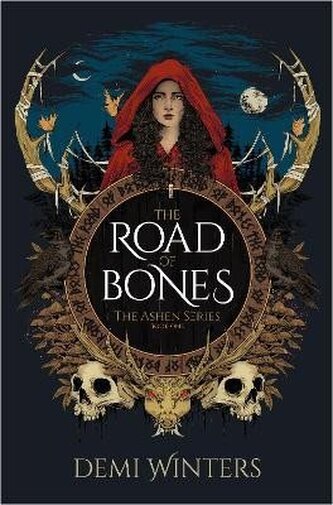 The Road of Bones: The Ashen Series, Book One