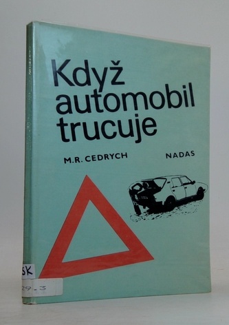 Když automobil trucuje