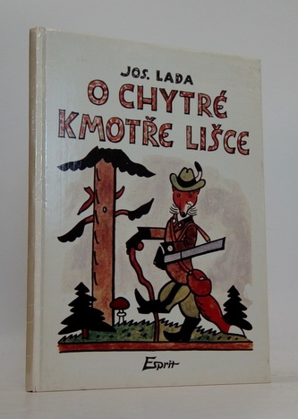 O chytré kmotře lišce O chytré kmotře lišce