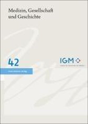 Medizin, Gesellschaft und Geschichte 42 (2024)