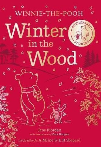 Winnie-the-Pooh: Winter in the Wood Winnie-the-Pooh: Winter in the Wood