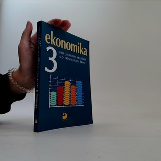 Ekonomika 3 pro obchodní akademie a ostatní střední školy, třetí
