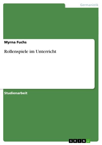 Rollenspiele im Unterricht