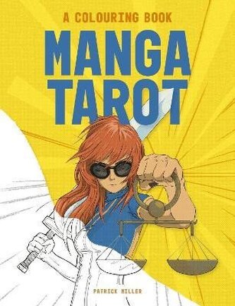 Manga Tarot: A Colouring Book Manga Tarot: A Colouring Book