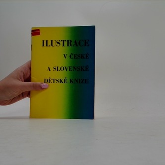 Ilustrace v české a slovenské dětské knize