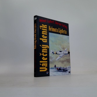 Válečný deník Helmuta Lipferta