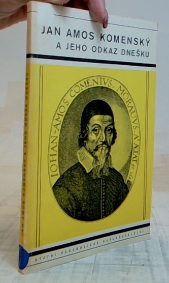 Jan Amos Komenský a jeho odkaz dnešku