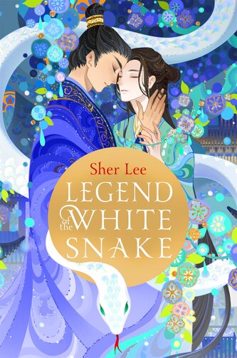 Legend of the White Snake Legend of the White Snake