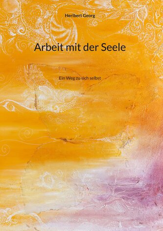 Arbeit mit der Seele