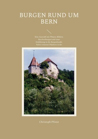 Burgen rund um Bern