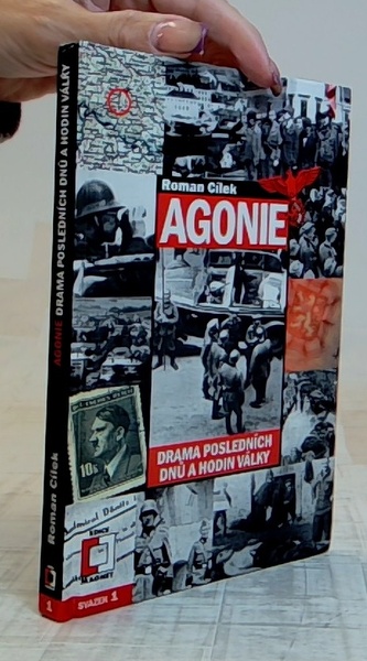 Agonie drama posledních dnů a hodin války