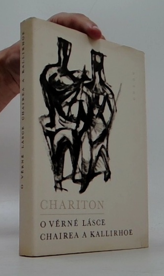 O věrné lásce Chairea a Kallirhoy