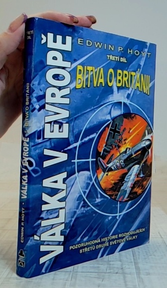 Válka v Evropě. Třetí díl - Bitva o Británii