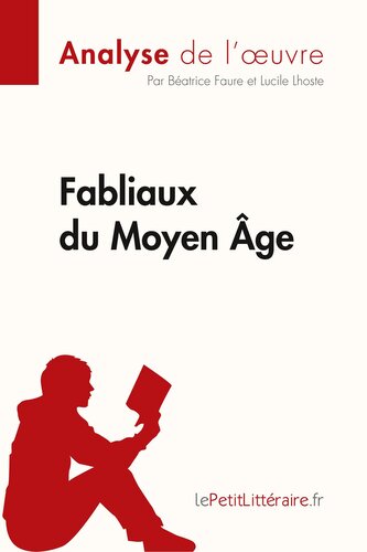 Fabliaux du Moyen Âge (Analyse de l'¿uvre)