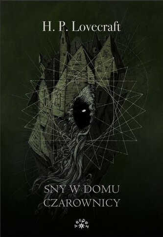 Sny w domu czarownicy