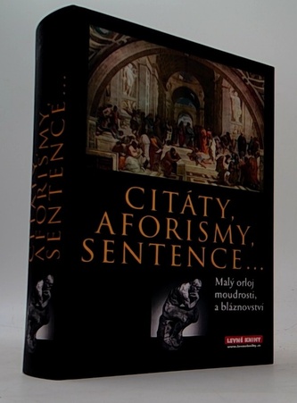 Malý orloj moudrosti a bláznovství Citáty, aforismy, sentence