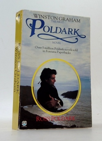 Ross Poldark: A Novel of Cornwall, 1783-1787 (The first)