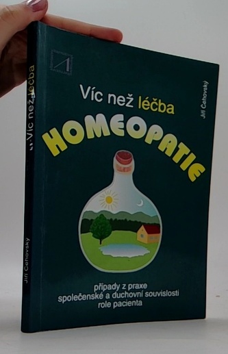 Víc než léčba Homeopatie