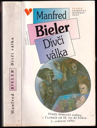 Dívčí válka osudy německé rodiny v Čechách od 30. let do konce 2