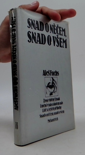 Snad o něčem,snad o všem