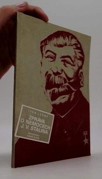 Zpráva o nemocech J. V. Stalina